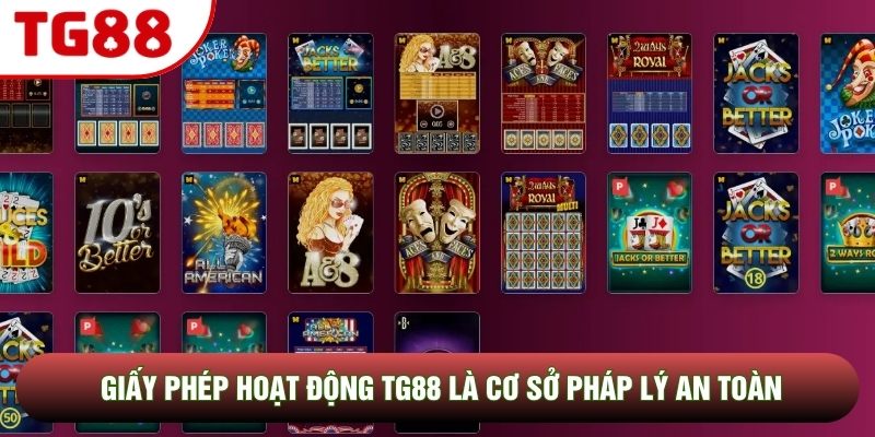 Giấy phép hoạt động TG88 là cơ sở pháp lý an toàn Giấy phép hoạt động TG88 là cơ sở pháp lý an toàn